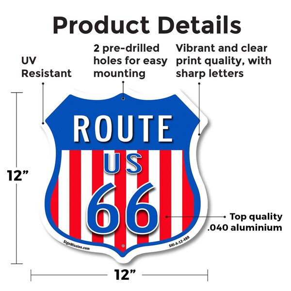 Signmission Route Us 66, 12 Inch X 12 Inch, Aluminum Metal Sign - SHI-A-12-480