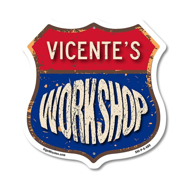 Signmission Vicente's Workshop, 6 Inch X 6 Inch, Plastic Sign - SHI-P-6-489-VICENTE