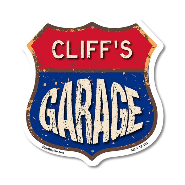 Signmission Cliff's Garage, 12 Inch X 12 Inch, Aluminum Metal Sign - SHI-A-12-383-CLIFF