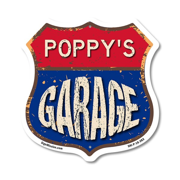 Signmission Poppy's Garage, 18 Inch X 18 Inch, Plastic Sign - SHI-P-18-383-POPPY