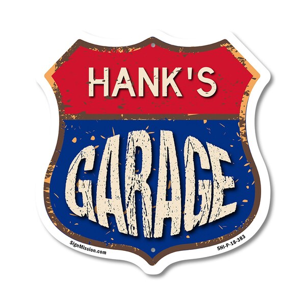 Signmission Hank's Garage, 18 Inch X 18 Inch, Plastic Sign - SHI-P-18-383-HANK