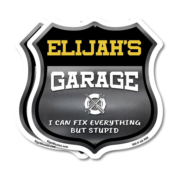 Signmission Elijah's Garage I Can Fix Everything But Stupid, 18 inch X 18 inch, Plastic Sign, 2PK - SHI-P-2PACK-18-490-ELIJAH