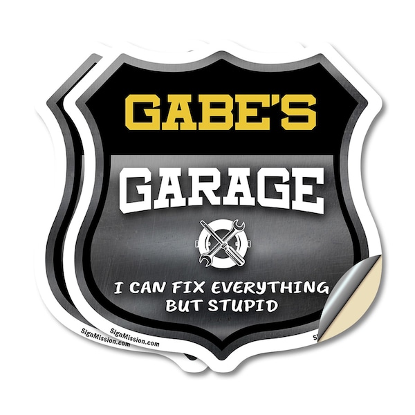 Signmission Gabe's Garage I Can Fix Everything But Stupid, 6 inch X 6 inch, Vinyl Decal, 2PK - SHI-D-2PACK-6-490-GABE
