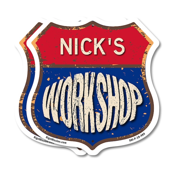 Signmission Nick's Workshop, 18 inch X 18 inch, Plastic Sign, 2PK - SHI-P-2PACK-18-489-NICK