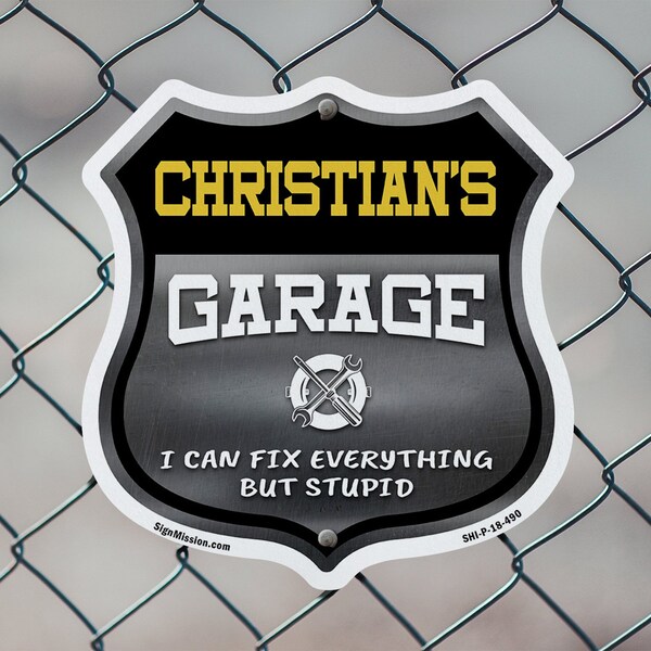 Signmission Christian's Garage I Can Fix Everything But Stupid, 12 Inch X 12 Inch, Aluminum Metal Sign - SHI-A-12-490-CHRISTIAN