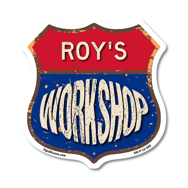 Signmission Roy's Workshop, 12 Inch X 12 Inch, Plastic Sign - SHI-P-12-489-ROY