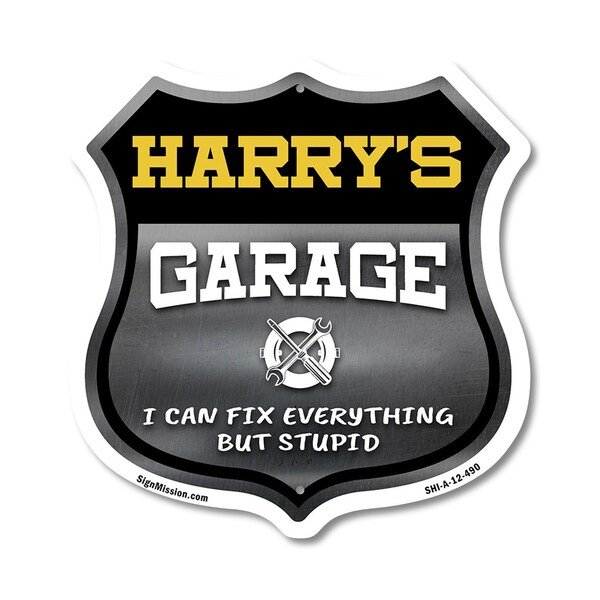 Signmission Harry's Garage I Can Fix Everything But Stupid, 12 Inch X 12 Inch, Aluminum Metal Sign - SHI-A-12-490-HARRY