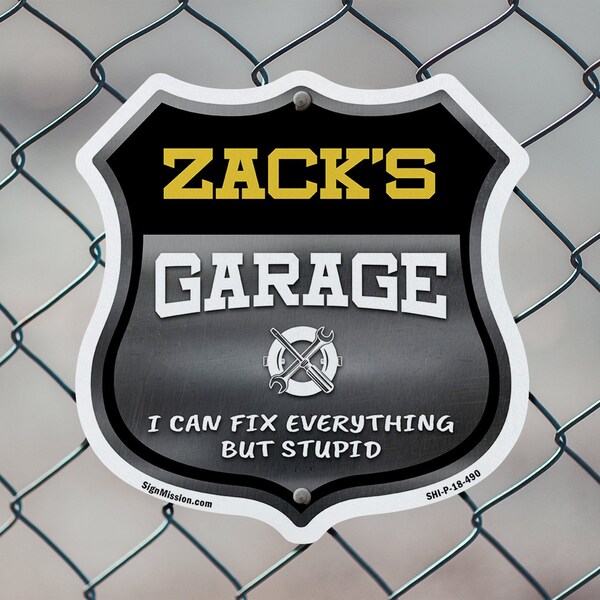 Signmission Zack's Garage I Can Fix Everything But Stupid, 12 inch X 12 inch, Plastic Sign, 2PK - SHI-P-2PACK-12-490-ZACK