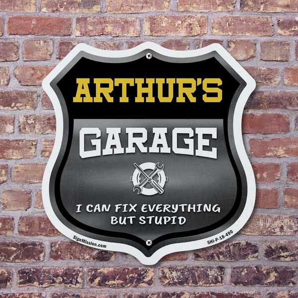 Signmission Arthur's Garage I Can Fix Everything But Stupid, 6 Inch X 6 Inch, Plastic Sign - SHI-P-6-490-ARTHUR