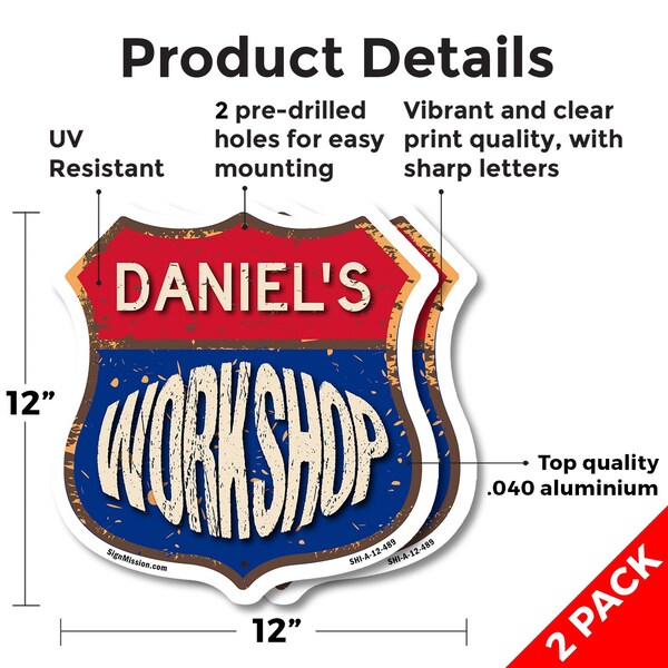Signmission Daniel's Workshop, 12 inch X 12 inch, Aluminum Metal Sign, 2PK - SHI-A-2PACK-12-489-DANIEL