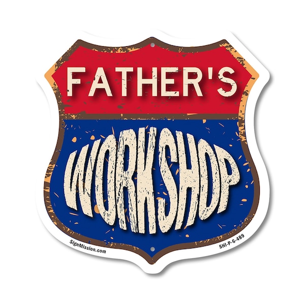 Signmission Father's Workshop, 6 Inch X 6 Inch, Plastic Sign - SHI-P-6-489-FATHER
