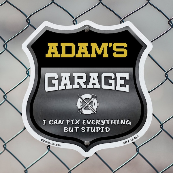 Signmission Adam's Garage I Can Fix Everything But Stupid, 12 inch X 12 inch, Aluminum Metal Sign, 5PK - SHI-A-5PACK-12-490-ADAM