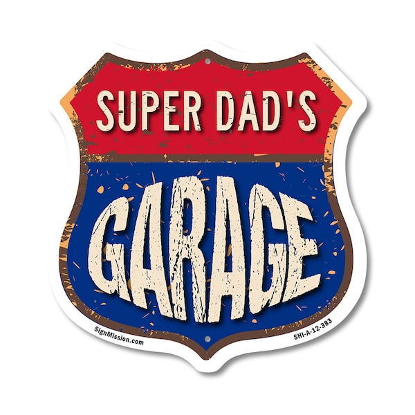 Signmission Super Dad's Garage, 12 Inch X 12 Inch, Aluminum Metal Sign - SHI-A-12-383-SUPER DAD