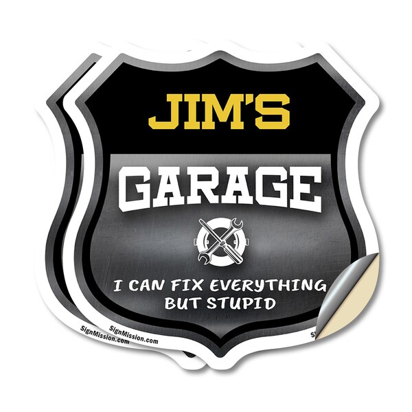 Signmission Jim's Garage I Can Fix Everything But Stupid, 4 inch X 4 inch, Vinyl Decal, 2PK - SHI-D-2PACK-4-490-JIM