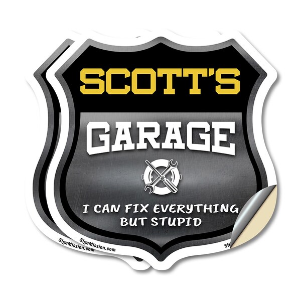Signmission Scott's Garage I Can Fix Everything But Stupid, 12 inch X 12 inch, Vinyl Decal, 2PK - SHI-D-2PACK-12-490-SCOTT