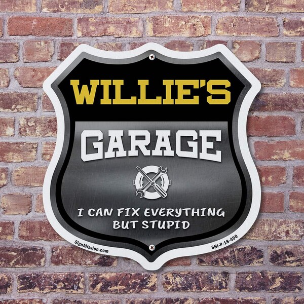 Signmission Willie's Garage I Can Fix Everything But Stupid, 12 inch X 12 inch, Aluminum Metal Sign, 5PK - SHI-A-5PACK-12-490-WILLIE