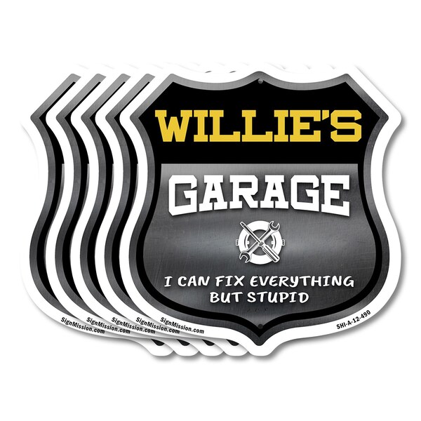 Signmission Willie's Garage I Can Fix Everything But Stupid, 12 inch X 12 inch, Aluminum Metal Sign, 5PK - SHI-A-5PACK-12-490-WILLIE