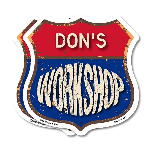 Signmission Don's Workshop, 6 inch X 6 inch, Plastic Sign, 2PK - SHI-P-2PACK-6-489-DON