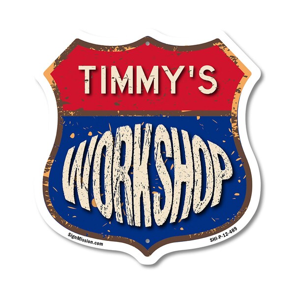 Signmission Timmy's Workshop, 12 Inch X 12 Inch, Plastic Sign - SHI-P-12-489-TIMMY
