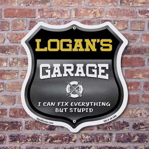 Signmission Logan's Garage I Can Fix Everything But Stupid, 18 inch X 18 inch, Plastic Sign, 2PK - SHI-P-2PACK-18-490-LOGAN