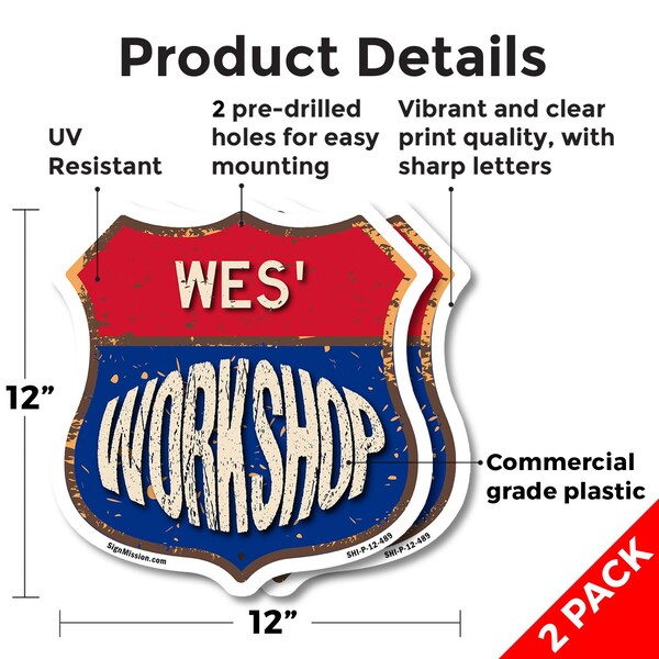Signmission Wes's Workshop, 12 inch X 12 inch, Plastic Sign, 2PK - SHI-P-2PACK-12-489-WES