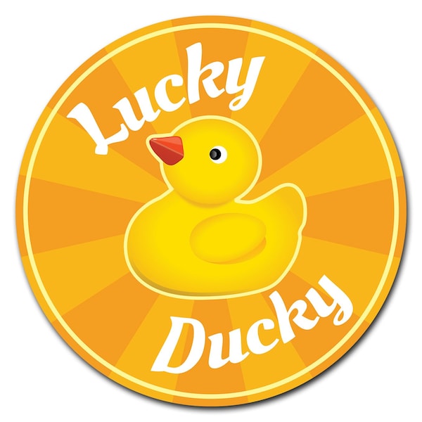 Signmission Lucky Ducky Circle Corrugated Plastic Sign - C-8-CIR-LUCKY DUCKY