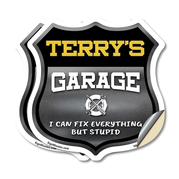 Signmission Terry's Garage I Can Fix Everything But Stupid, 12 inch X 12 inch, Vinyl Decal, 2PK - SHI-D-2PACK-12-490-TERRY
