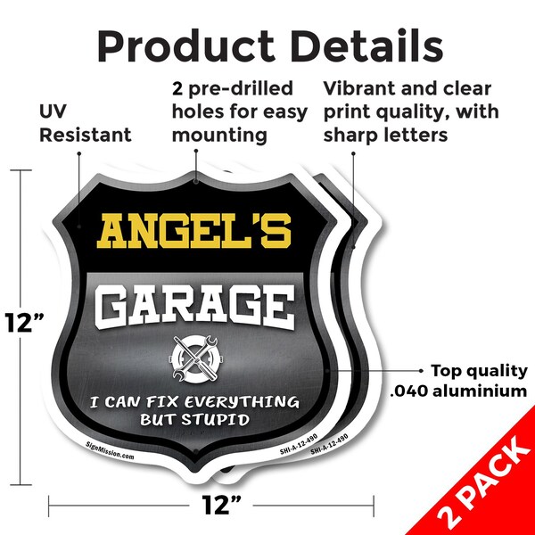 Signmission Angel's Garage I Can Fix Everything But Stupid, 12 inch X 12 inch, Aluminum Metal Sign, 2PK - SHI-A-2PACK-12-490-ANGEL