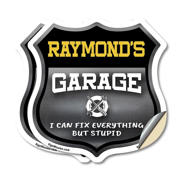 Signmission Raymond's Garage I Can Fix Everything But Stupid, 4 inch X 4 inch, Vinyl Decal, 2PK - SHI-D-2PACK-4-490-RAYMOND