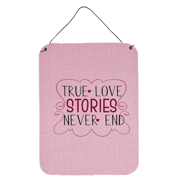 Carolines Treasures True Love Stories Never End Wall or Door Hanging Prints - BB5446DS1216