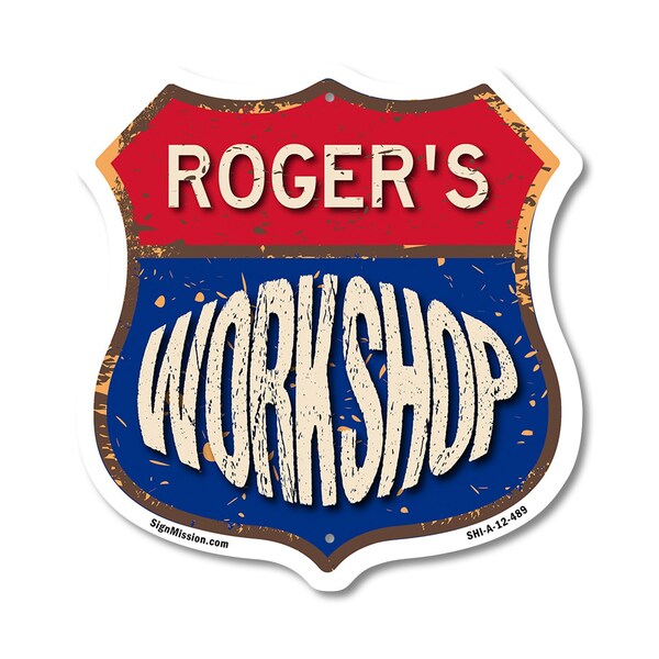 Signmission Roger's Workshop, 12 Inch X 12 Inch, Aluminum Metal Sign - SHI-A-12-489-ROGER
