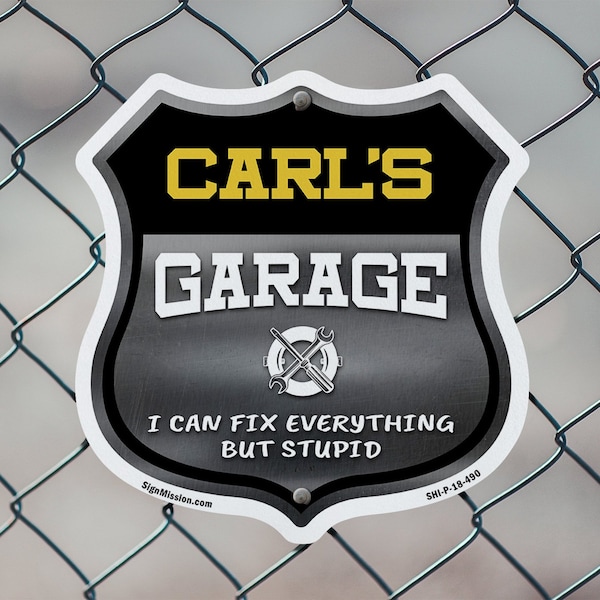 Signmission Carl's Garage I Can Fix Everything But Stupid, 6 inch X 6 inch, Plastic Sign, 2PK - SHI-P-2PACK-6-490-CARL