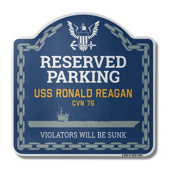 Signmission USS RONALD REAGAN CVN 76, 18 Inch x 18 Inch, Heavy Gauge Aluminum - A-DES-N-1818-3561