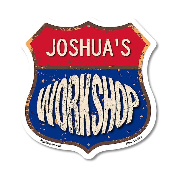 Signmission Joshua's Workshop, 18 Inch X 18 Inch, Plastic Sign - SHI-P-18-489-JOSHUA