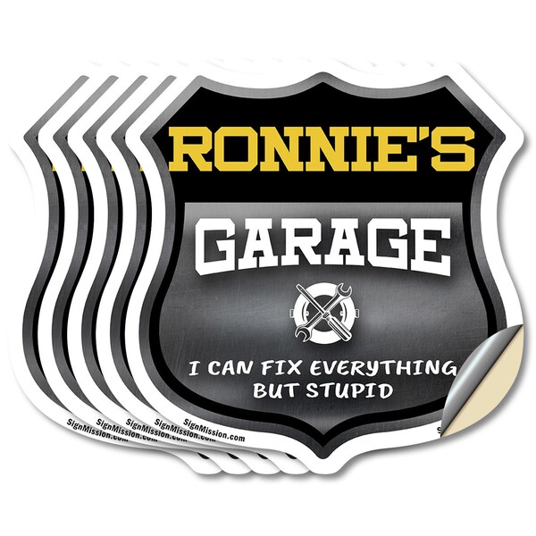 Signmission Ronnie's Garage I Can Fix Everything But Stupid, 4 inch X 4 inch, Vinyl Decal, 5PK - SHI-D-5PACK-4-490-RONNIE