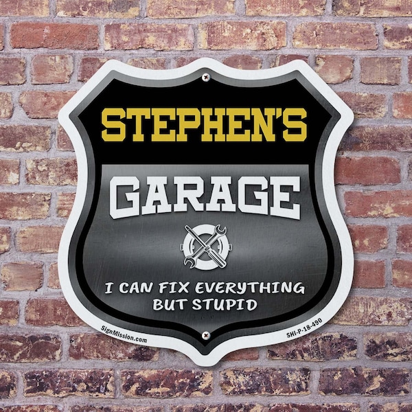 Signmission Stephen's Garage I Can Fix Everything But Stupid, 6 inch X 6 inch, Plastic Sign, 2PK - SHI-P-2PACK-6-490-STEPHEN
