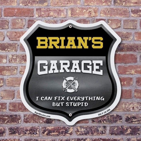 Signmission Brian's Garage I Can Fix Everything But Stupid, 6 inch X 6 inch, Plastic Sign, 2PK - SHI-P-2PACK-6-490-BRIAN