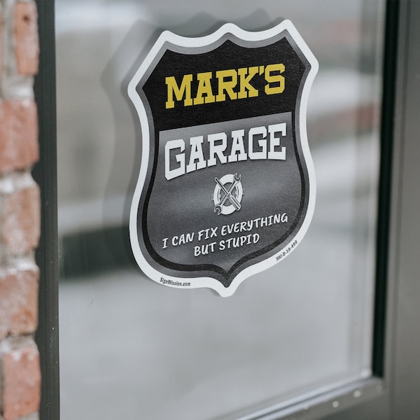 Signmission Mark's Garage I Can Fix Everything But Stupid, 18 Inch X 18 Inch, Vinyl Decal - SHI-D-18-490-MARK