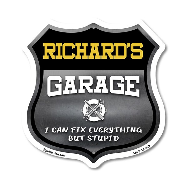 Signmission Richard's Garage I Can Fix Everything But Stupid, 12 Inch X 12 Inch, Plastic Sign - SHI-P-12-490-RICHARD