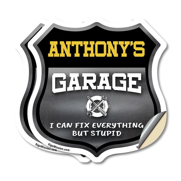 Signmission Anthony's Garage I Can Fix Everything But Stupid, 6 inch X 6 inch, Vinyl Decal, 2PK - SHI-D-2PACK-6-490-ANTHONY