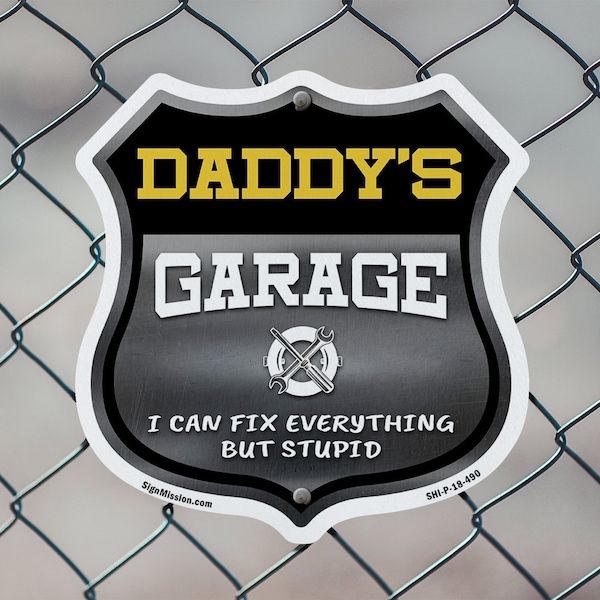 Signmission Daddy's Garage I Can Fix Everything But Stupid, 12 inch X 12 inch, Aluminum Metal Sign, 2PK - SHI-A-2PACK-12-490-DADDY
