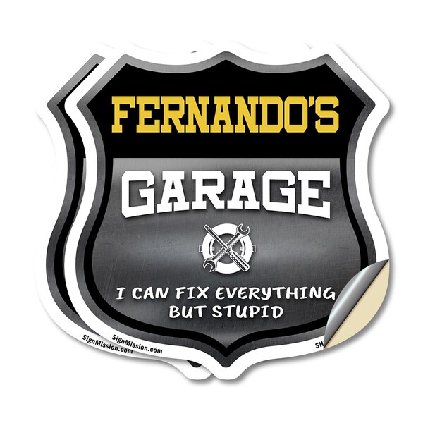 Signmission Fernando's Garage I Can Fix Everything But Stupid, 12 inch X 12 inch, Vinyl Decal, 2PK - SHI-D-2PACK-12-490-FERNANDO