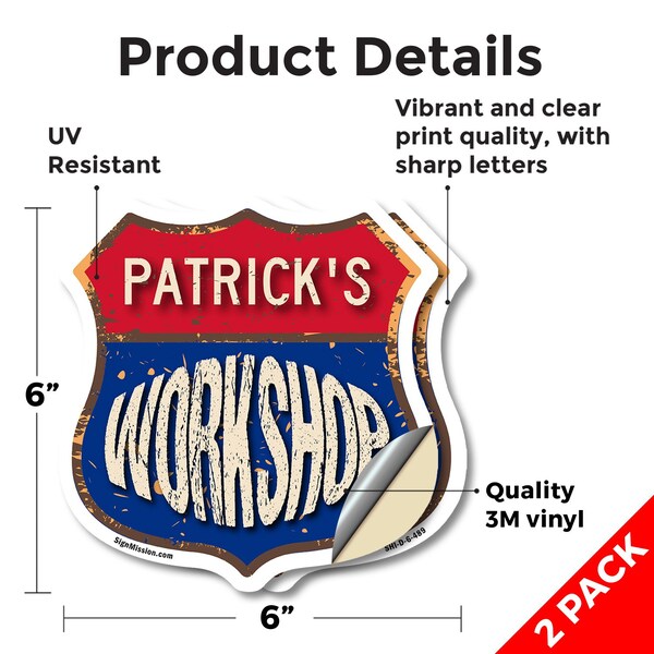 Signmission Patrick's Workshop, 6 inch X 6 inch, Vinyl Decal, 2PK - SHI-D-2PACK-6-489-PATRICK