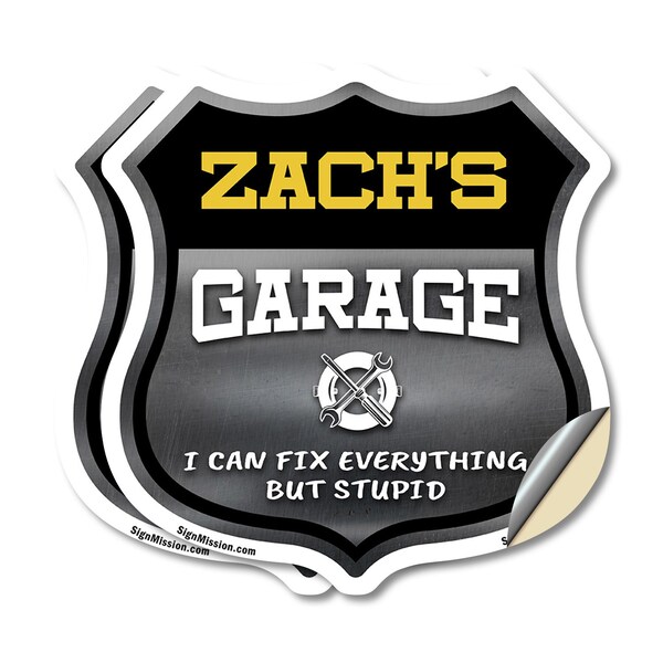 Signmission Zach's Garage I Can Fix Everything But Stupid, 6 inch X 6 inch, Vinyl Decal, 2PK - SHI-D-2PACK-6-490-ZACH