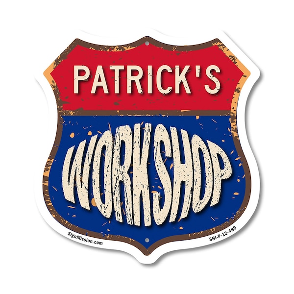Signmission Patrick's Workshop, 12 Inch X 12 Inch, Plastic Sign - SHI-P-12-489-PATRICK