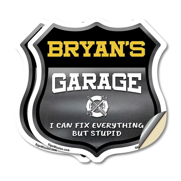 Signmission Bryan's Garage I Can Fix Everything But Stupid, 18 inch X 18 inch, Vinyl Decal, 2PK - SHI-D-2PACK-18-490-BRYAN
