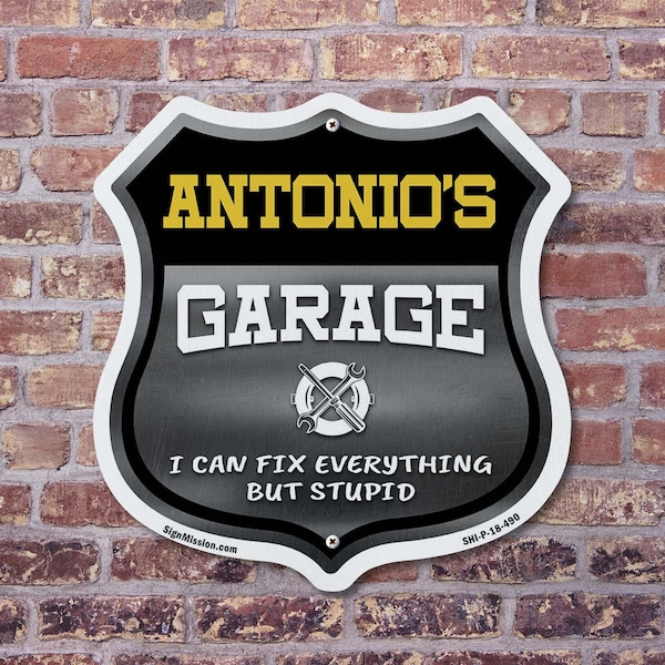 Signmission Antonio's Garage I Can Fix Everything But Stupid, 12 Inch X 12 Inch, Plastic Sign - SHI-P-12-490-ANTONIO