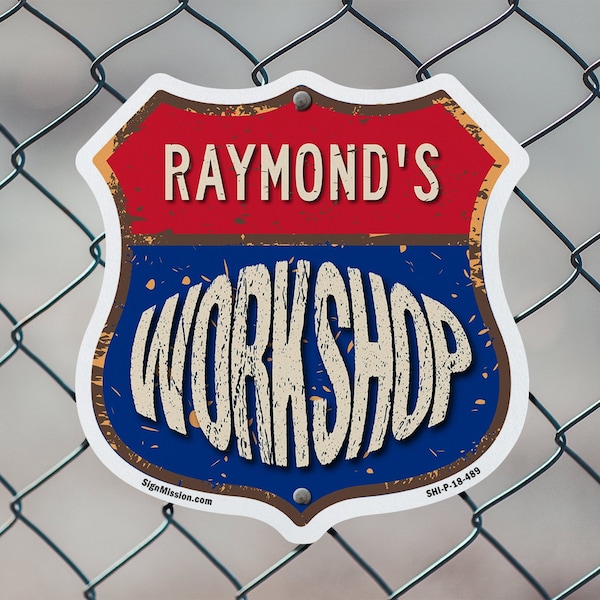 Signmission Raymond's Workshop, 18 inch X 18 inch, Plastic Sign, 2PK - SHI-P-2PACK-18-489-RAYMOND