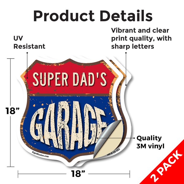 Signmission Super Dad's Garage, 18 inch X 18 inch, Vinyl Decal, 2PK - SHI-D-2PACK-18-383-SUPER DAD