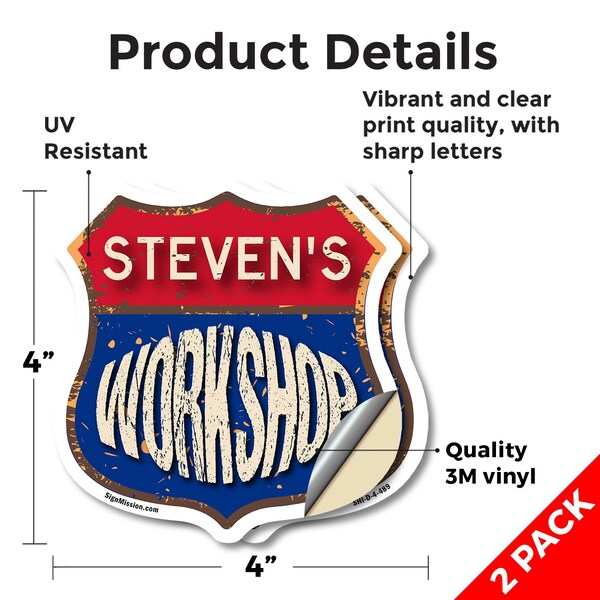Signmission Steven's Workshop, 4 inch X 4 inch, Vinyl Decal, 2PK - SHI-D-2PACK-4-489-STEVEN